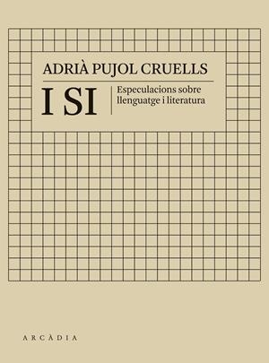 I si | 9788412373196 | Pujol Cruells, Adrià
