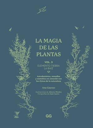 Magia de las plantas 3, La : Elemento Tierra. La raíz | 9788425235627 | Gayoso, Ana
