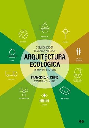 Arquitectura ecológica | 9788425234040 | Ching, Francis D.K. / Shapiro, Ian M.