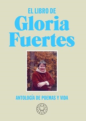 Libro de Gloria Fuertes, El | 9788418733284 | Fuertes, Gloria