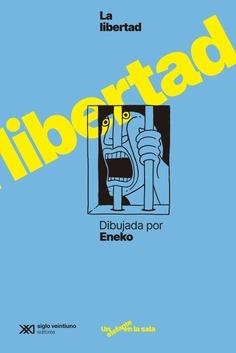 Libertad dibujada por Eneko, La | 9788432320958 | Eneko