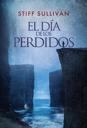 Día de los perdidos, El | 9788410642027 | Sullivan, Stiff