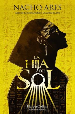 Hija del Sol, La | 9788410642263 | Ares, Nacho