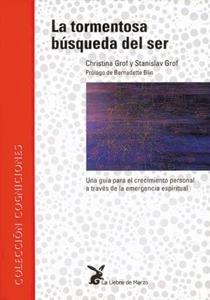 Tormentosa búsqueda del ser, La | 9788487403187 | Grof, Cristina / Grof, Stanislav