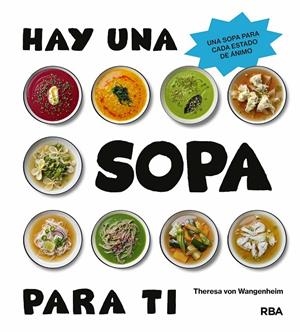 Hay una sopa para ti | 9788411327923 | Wangenheim, Theresa von