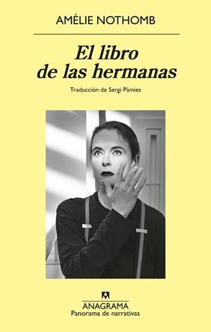 Libro de las hermanas, El | 9788433929723 | Nothomb, Amélie
