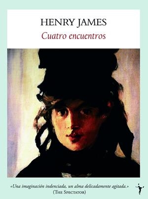 Cuatro encuentros | 9788496601291 | James, Henry