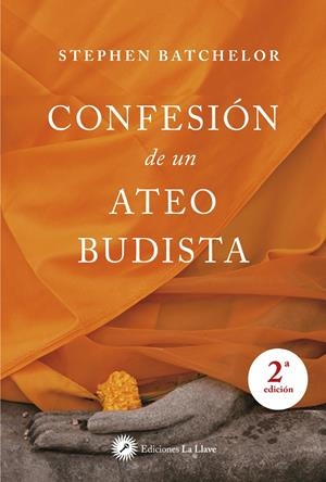 Confesión de un ateo budista | 9788495496836 | Batchelor, Stephen