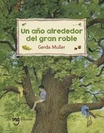 Any al voltant del gran roure, Un | 9788412029307 | Muller, Gerda