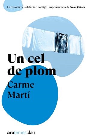 Cel de plom, Un | 9788411731522 | Martí, Carme