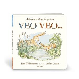 Adivina cuánto te quiero : Veo veo... | 9788419475725 | McBratney, Sam
