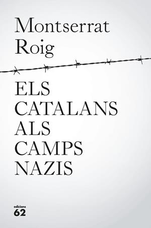 Catalans als camps nazis, Els | 9788429776195 | Roig, Montserrat