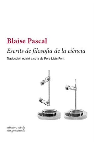 Escrits de filosofia de la ciència | 9788494732201 | Pascal, Blaise
