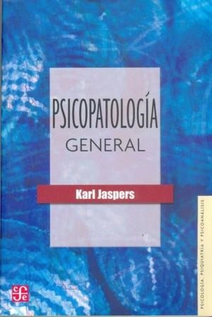 Psicopatología general | 9789681637651 | Jaspers, Karl