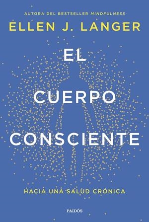 Cuerpo consciente, El | 9788449342561 | Langer, Ellen J.