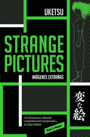 Strange pictures : Imágenes extrañas | 9788410352063 | Uketsu