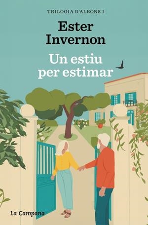 Trilogia d'Albons 1 : Un estiu per estimar  | 9788419836496 | Invernon, Ester