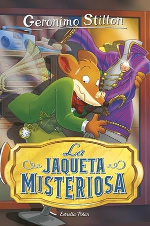 Geronimo Stilton 99 : La jaqueta misteriosa | 9788418444876 | Stilton, Geronimo