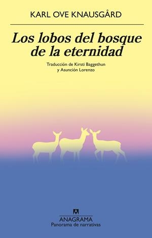 Lobos del bosque de la eternidad, Los | 9788433929204 | Knausgård, Karl Ove