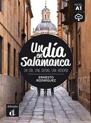 Día en Salamanca, Un | 9788416273515 | Rodríguez Pérez, Ernesto