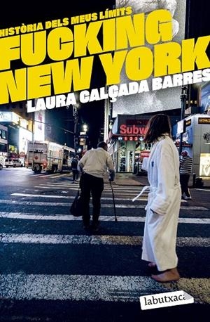 Fucking New York | 9788419971630 | Calçada, Laura
