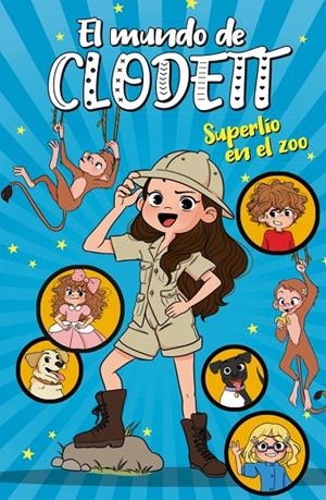 Mundo de Clodett 3, El : Superlío en el zoo | 9788417922382 | Clodett