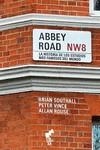 Abbey Road | 9788419234308 | Rouse, Allan / Southall, Brian / Vince, Peter