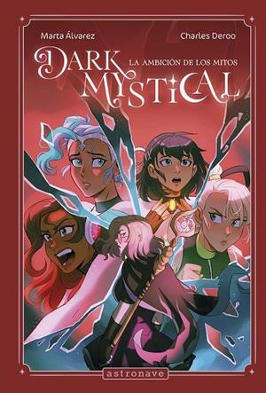 Dark Mystical 2 : La ambición de los mitos | 9788467974379 | Alvarez, Marta / Deroo, Charles
