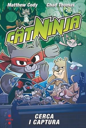Catninja 3 : Cerca i captura | 9788466158558 | Cody, Matthew