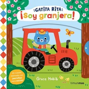 Gatita Rita : ¡Soy granjera! | 9788408293491 | Habib, Grace