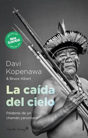 Caída del cielo, La | 9788412779776 | Bruce, Albert / Kopenawa, Davi