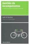 Gestión de incompetentes | 9788493775711 | Ginebra Serrabou, Gabriel
