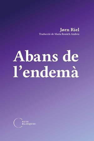 Abans de l'endemà | 9788412765540 | Riel, Jørn