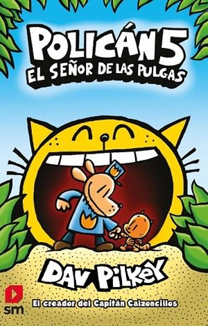 Policán 5 : El señor de las pulgas | 9788413185507 | Pilkey, Dav