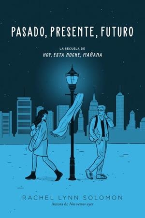 Pasado, presente, futuro | 9788419131980 | Solomon, Rachel Lynn