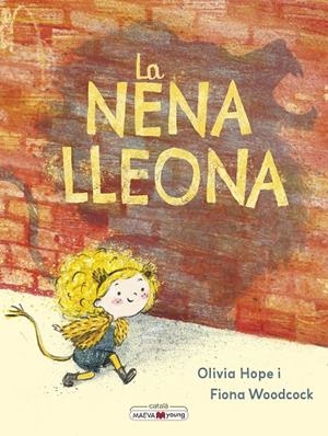 Nena lleona, La | 9788410260528 | Hope, Olivia / Woodcock, Fiona