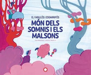 Fabulós i esgarrifós món dels somnis i els malsons, El | 9788410090743 | Manzano, Eva