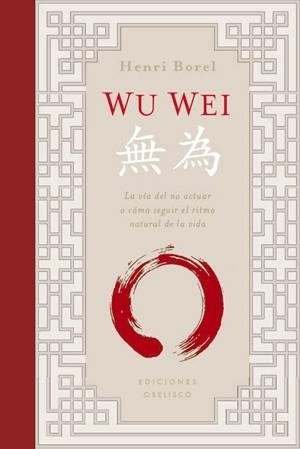 Wu Wei | 9788497777995 | Borel, Henri