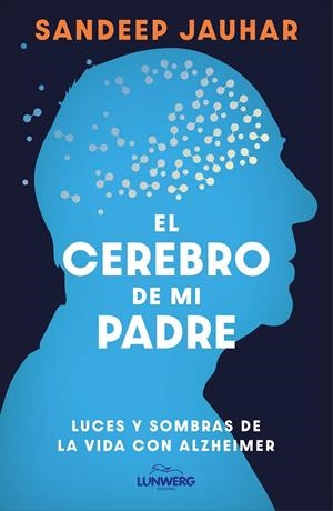 Cerebro de mi padre, El | 9788410378315 | Jauhar, Sandeep