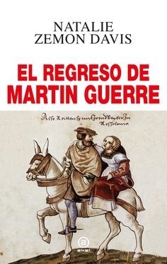 Regreso de Martin Guerre, El | 9788446054825 | Zemon Davis, Natalie