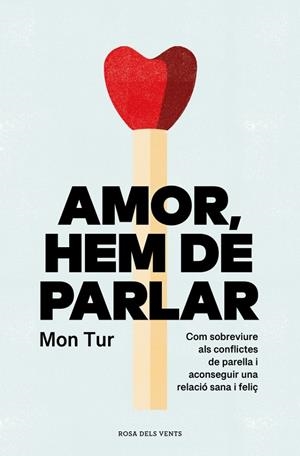 Amor, hem de parlar | 9788419259806 | Tur, Mon