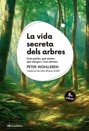 Vida secreta dels arbres,La | 9788413564807 | Wohlleben, Peter