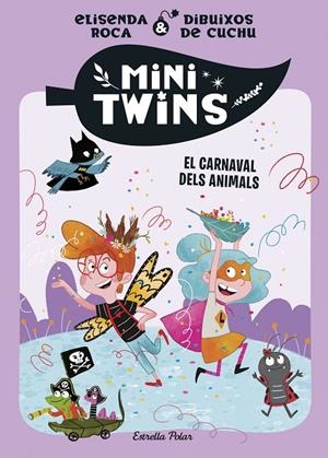 Minitwins 5 : El carnaval dels animals | 9791387519315 | Roca Palet, Elisenda