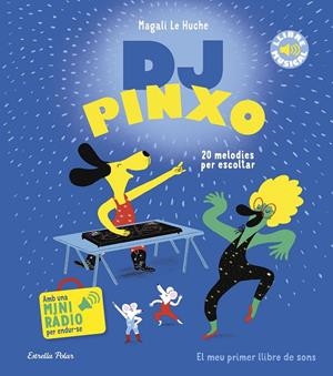 DJ Pinxo : Llibre musical | 9788413899565 | Huche, Magali Le