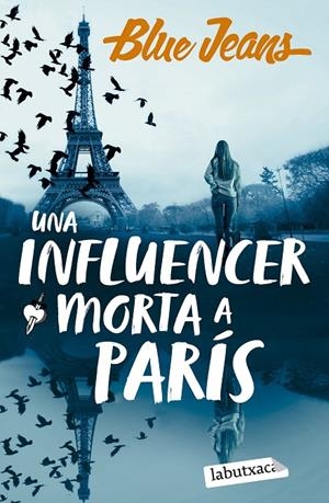 Influencer morta a París, UNa | 9788419971869 | Blue Jeans