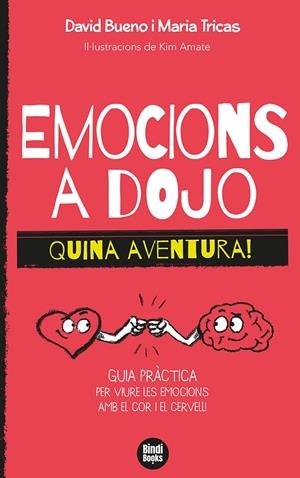 Emocions a dojo : Quina aventura! | 9788418288388 | Tricas Giménez, Maria / Bueno i Torrens, David