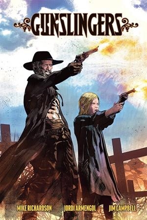GUNSLINGERS | 9788467975536 | MIKE RICHARDSON / ARMENGOL, JORDI