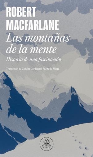 Montañas de la mente, Las | 9788439736929 | Macfarlane, Robert