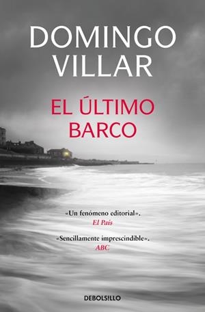 Inspector Leo Caldas 3 : El último barco | 9788466357883 | Villar, Domingo