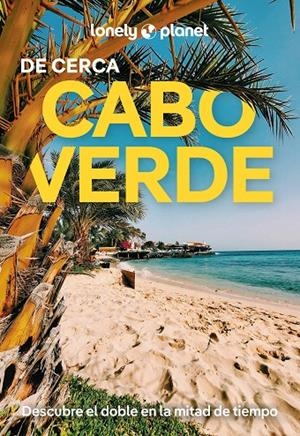 Cabo Verde de cerca 1 | 9788408291725 | Duca, Marc Di